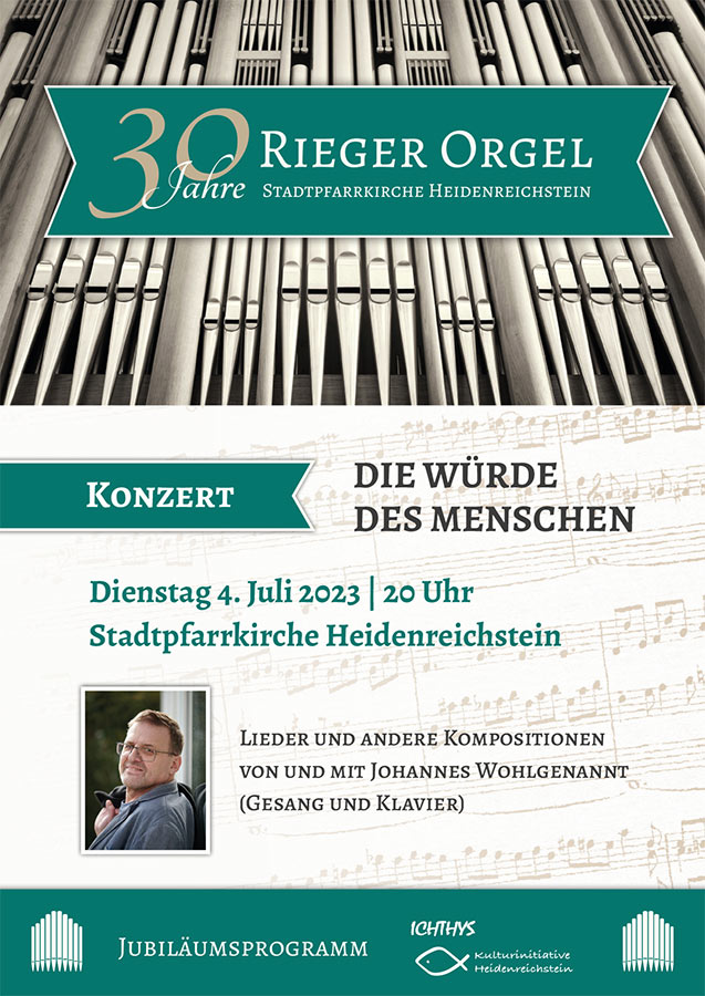 Plakat Konzert 4.7.2023 Heidenreichstein "Die Würde des Menschen"