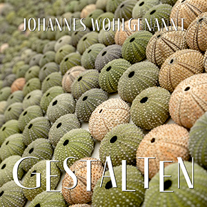 Cover GESTALTEN Johannes Wohlgenannt